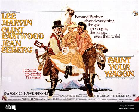 PAINT YOUR WAGON poster for 1969 Paramount film musical Stock Photo ...