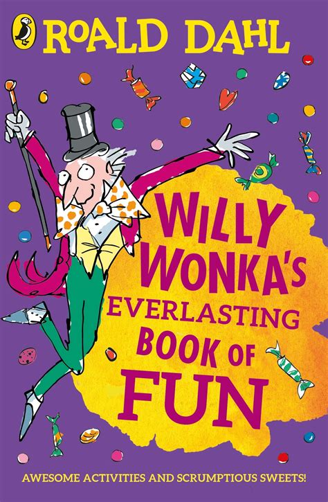 Willy Wonka's Everlasting Book of Fun by Roald Dahl - Penguin Books New Zealand