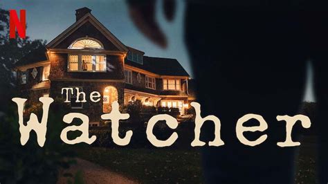 The Watcher Netflix Original Horror Series Review - Horror Facts