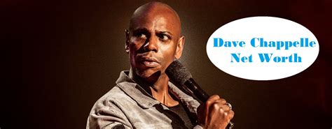 Dave Chappelle Net Worth 2023: Age, Height, Salay, Monthly Income, Shows - Edudwar