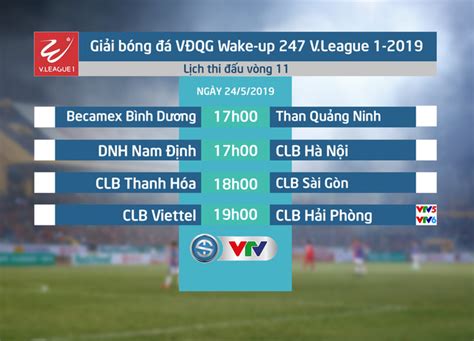 Lịch thi đấu và trực tiếp V.League 2019 hôm nay 24/5: Tâm điểm CLB Viettel - CLB Hải Phòng | VTV.VN