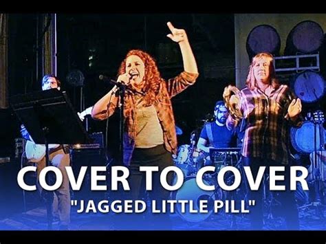 Cover to Cover: Jagged Little Pill - YouTube