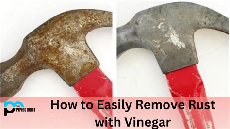 How to Easily Remove Rust with Vinegar