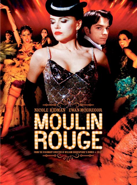 Hit the Play Button: 'Films to See' 3 Moulin Rouge! (2001) by Kim J. Osborne