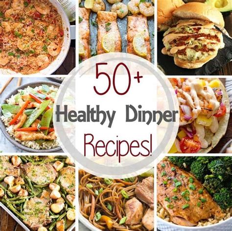 50+ Healthy Dinner Recipes in 30 Minutes! - Julie's Eats & Treats