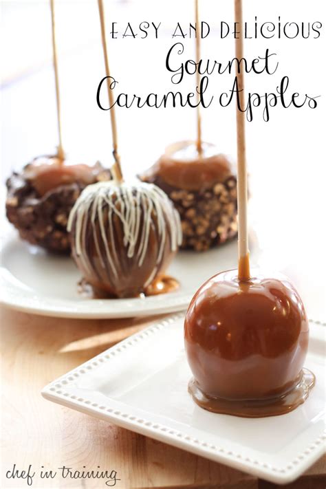 Gourmet Caramel Apples - Chef in Training