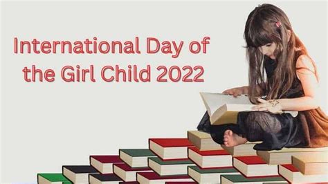 International Day of the Girl Child 2022: Theme, history and ...