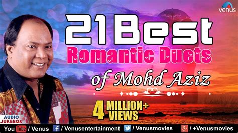 21 Romantic Duets | Mohd Aziz Songs | Romantic Songs | Hindi Songs ...