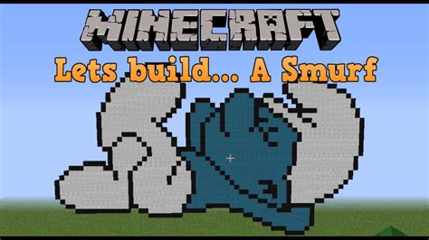 A Smurf | Part 1 | Minecraft Pixel art #1 - YouTube