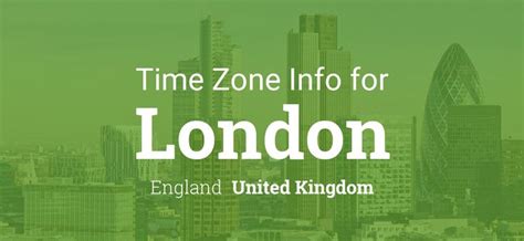 Time Zone & Clock Changes in London, England, United Kingdom | England, London, London england