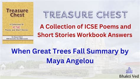 When Great Trees Fall Poem Summary, Theme, Critical Analysis by Maya ...