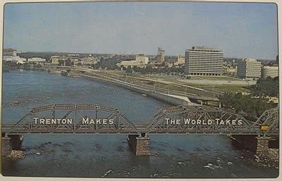 Trenton Makes, The World Takes