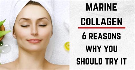 Marine Collagen: 6 Reasons To Try It