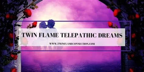 Twin Flame Telepathic Dreams - Twin Flame Connection