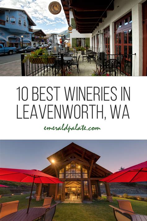 10 Best Leavenworth Wineries (Map Included) - The Emerald Palate