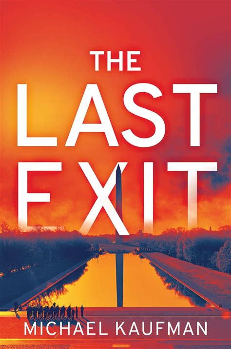 The Last Exit by Michael Kaufman | Best New Mystery and Thriller Books ...