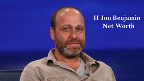 H. Jon Benjamin Net Worth 2022 - Earning, Bio, Age, Height, Career