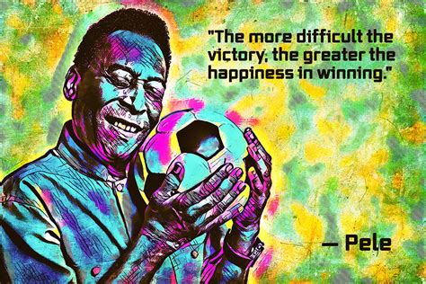 Pele Quotes Poster – My Hot Posters