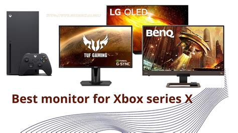 Best monitor for Xbox series X: Confirm The Specification