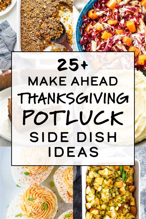 25+ Make-Ahead Thanksgiving Potluck Side Dish Ideas | Thanksgiving potluck dishes, Potluck side ...