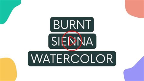 Burnt Sienna Watercolor - Paint Characteristics & Color Mixing ...