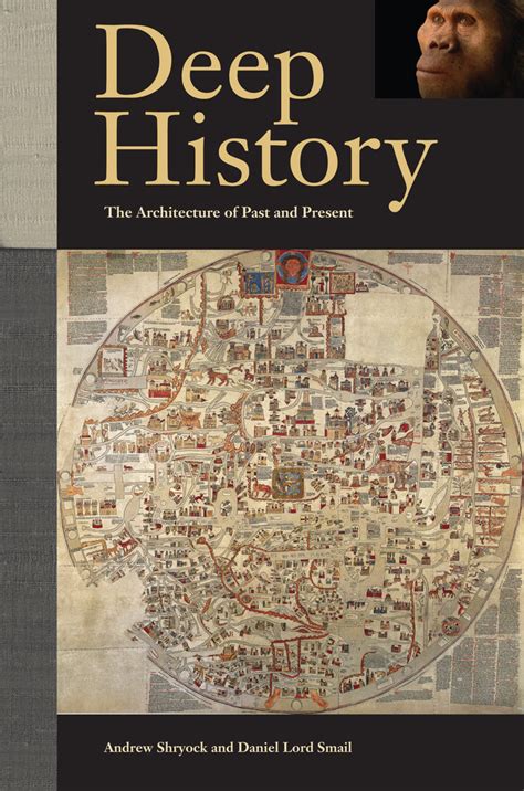 Deep History by Andrew Shryock, Daniel Lord Smail - Paperback - University of California Press