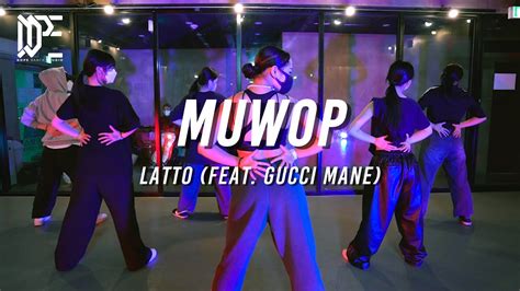 Latto - Muwop (Feat. Gucci Mane) / MULAN choreography - YouTube