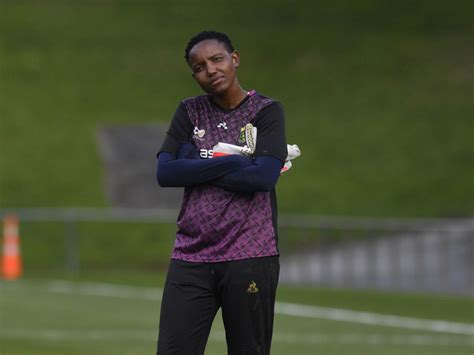 Banyana goalkeeper Andile Dlamini: Previous World Cup experience pivotal to my career