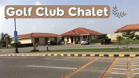 Golf Club Chalet Karachi DHA - YouTube