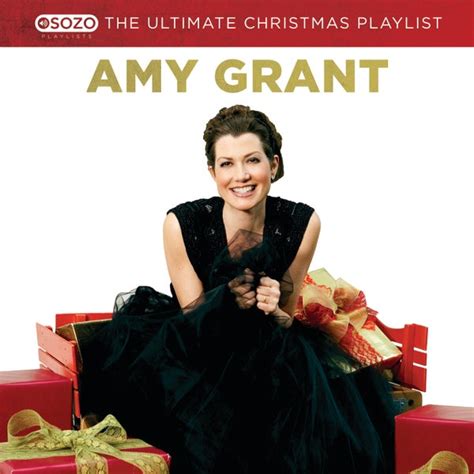 The Ultimate Christmas Playlist by Amy Grant