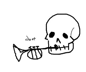 trumpet skeleton "doot" - Drawception