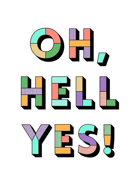 "Hell yes" by Designbyjasmine | Redbubble