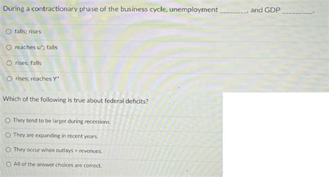 Solved During a contractionary phase of the business cycle, | Chegg.com