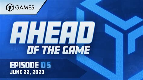 Ahead of the Game Ep. 05 - YouTube