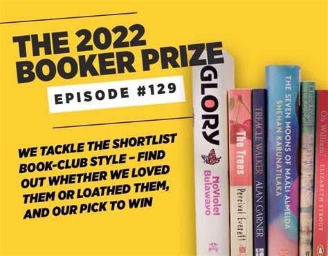 The Booker Prize 2022 • #129 - The Book Club Review