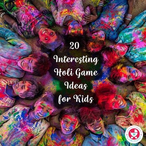 20 Fun and Exciting Holi Game Ideas for Kids