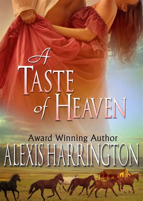 Read A Taste of Heaven Online by Alexis Harrington | Books