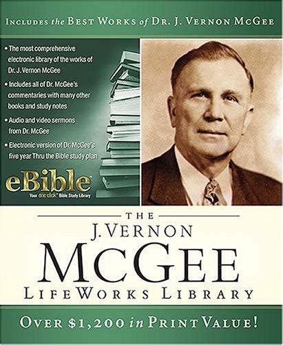 The J. Vernon McGee Lifeworks Library by J. Vernon McGee | Open Library