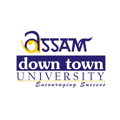 Assam down town University: The Leading University of North-East India