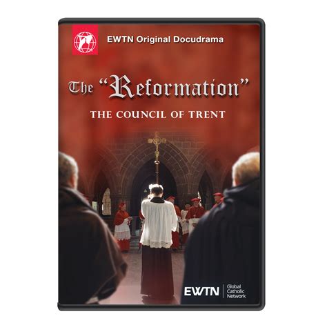 THE "REFORMATION" - THE COUNCIL OF TRENT DVD | EWTN Religious Catalogue