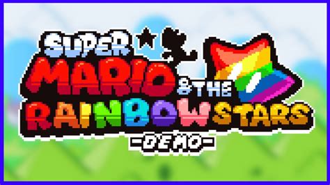 [OLD] Super Mario and the Rainbow Stars - Demo Release Trailer [SMBX 1.4.5] - YouTube