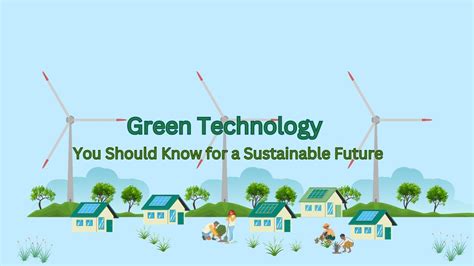 When was green technology invented?