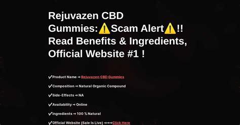 Rejuvazen CBD Gummies: ⚠️ Scam Alert ⚠️ !! Read Benefits & Ingredients, Official Website #1