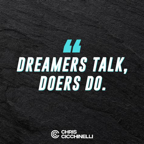 Dreamers vs. Doers - Chris Cicchinelli