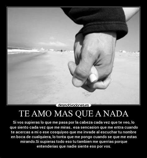 Te amo mas que nada - Imagui