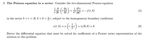 Solved The Poisson equation in a sector: Consider the | Chegg.com