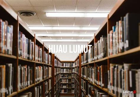 Arti Hijau Lumut di Kamus Besar Bahasa Indonesia (KBBI)