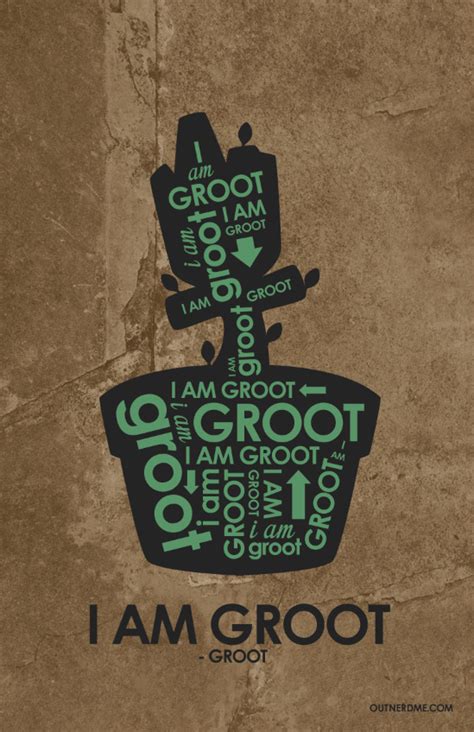 I AM GROOT Quote Poster by outnerdme on DeviantArt