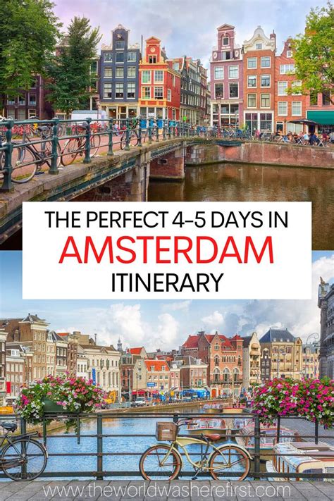 The Perfect 4 to 5 Days in Amsterdam Itinerary - The World Was Here First