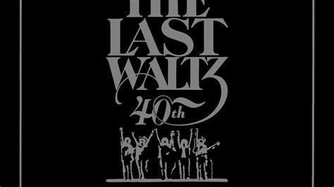 The Band - The Last Waltz 40th Anniversary Edition reissue album review ...